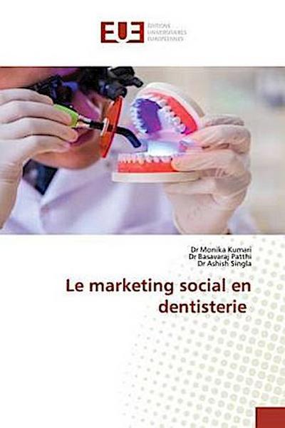 Le marketing social en dentisterie