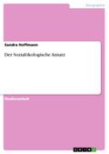 Der Sozialökologische Ansatz
