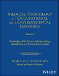 Medical Toxicology of Occupational and Environmental Exposures, Volume 3