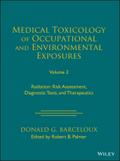 Medical Toxicology of Occupational and Environmental Exposures, Volume 2