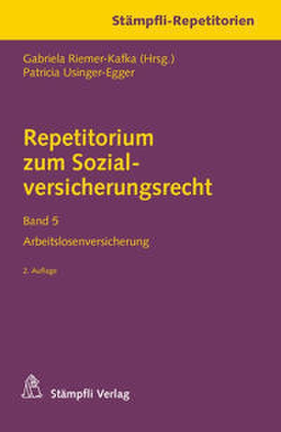 Repetitorium zum Sozialversicherungsrecht 5