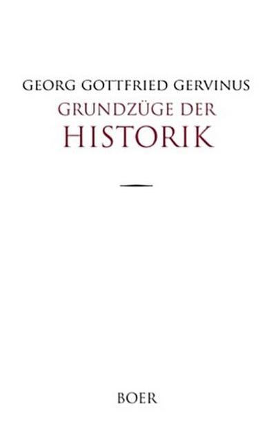 Grundzüge der Historik