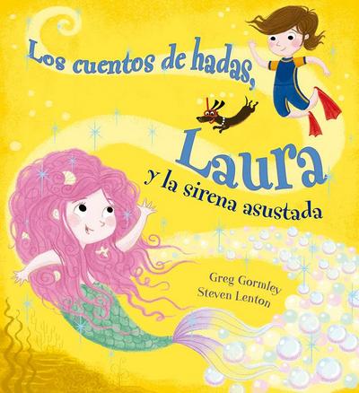 Cuentos de Hadas, Laura Y La Sirena Asustada, Los