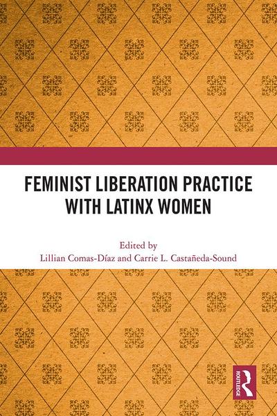 Feminist Liberation Practice with Latinx Women