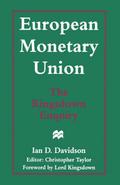 European Monetary Union: The Kingsdown Enquiry