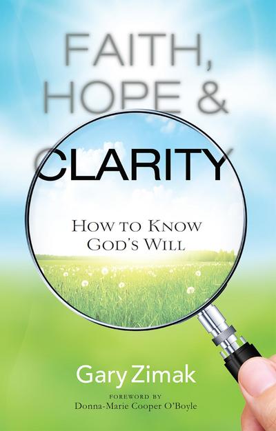 Faith, Hope, and Clarity