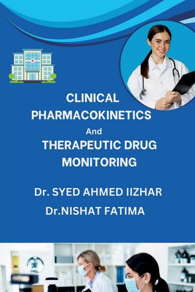 Clinical Pharmacokinetics and Therapeutic Drug Monitoring