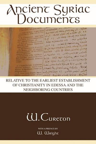 Ancient Syriac Documents