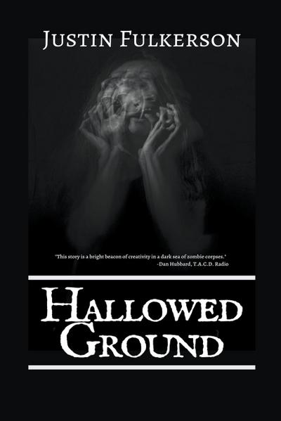 Fulkerson, J: Hallowed Ground