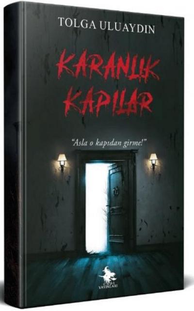Karanlik Kapilar