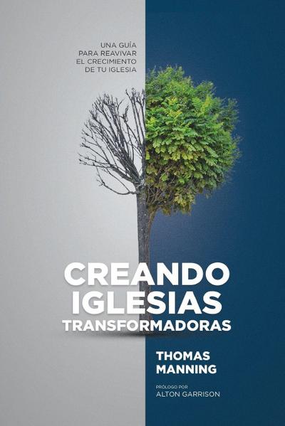 Creando Iglesias Transformadoras