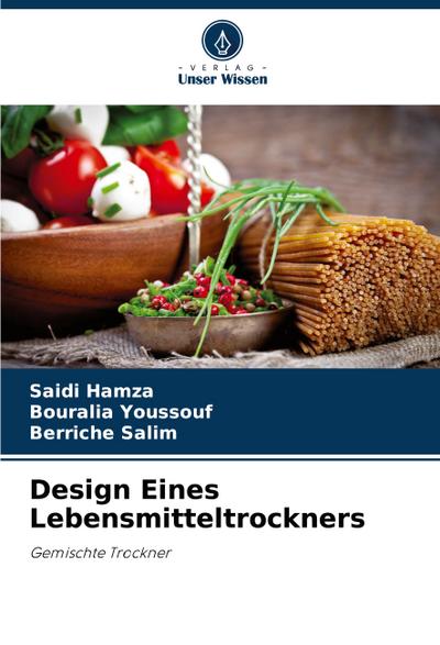 Design Eines Lebensmitteltrockners