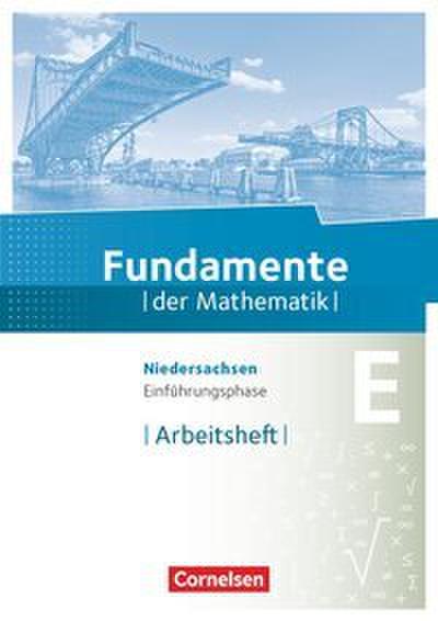 Fundamente der Mathematik - Niedersachsen ab 2015 - Einführungsphase