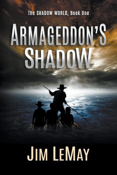 Armageddon’s Shadow