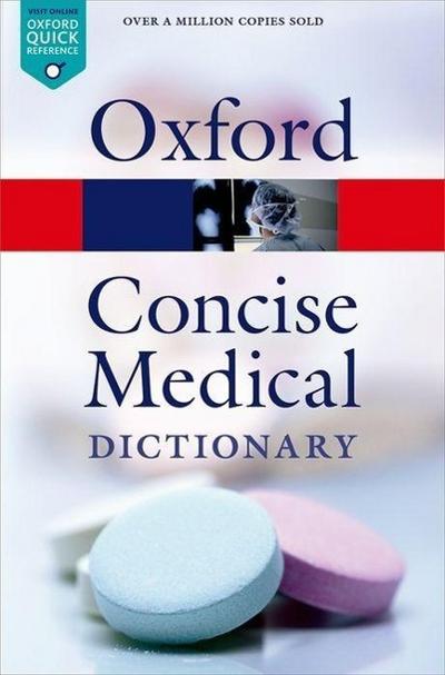 Concise Medical Dictionary (Oxford Quick Reference)