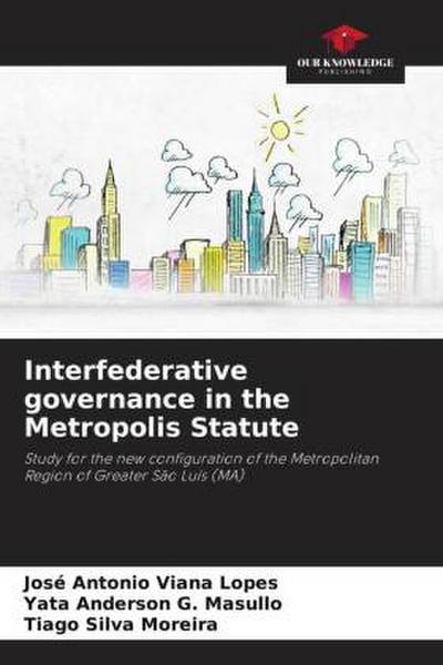 Interfederative governance in the Metropolis Statute