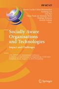 Socially Aware Organisations and Technologies. Impact and Challenges