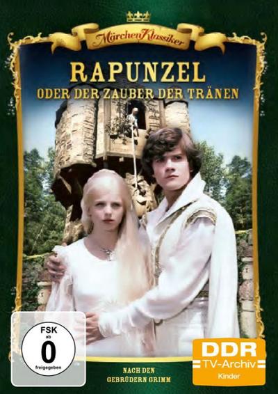 Lindner, W: Rapunzel oder Der Zauber der Tränen