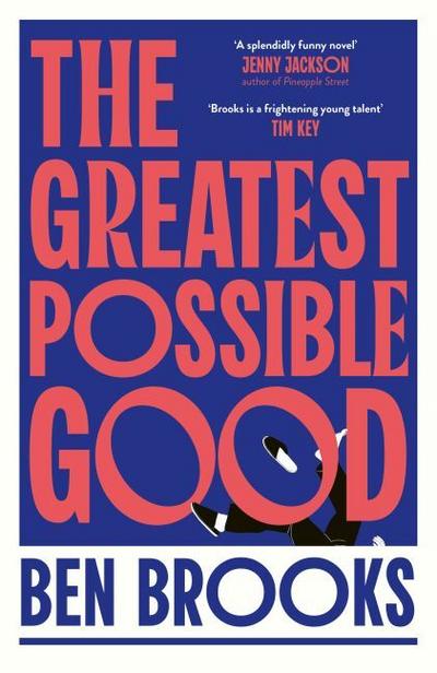 The Greatest Possible Good