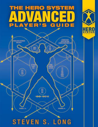 HERO System Advanced Player’s Guide