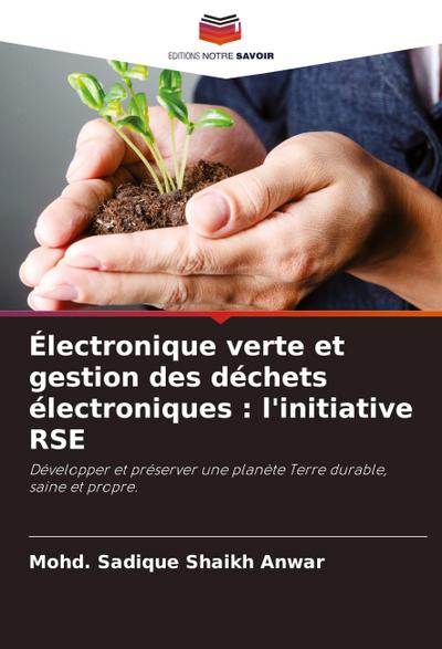 Électronique verte et gestion des déchets électroniques : l’initiative RSE