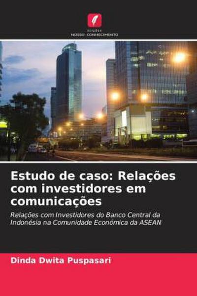 Estudo de caso: Relações com investidores em comunicações