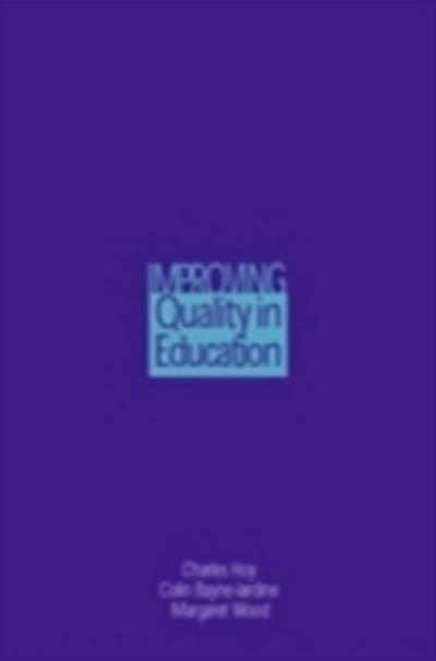 Improving Quality in Education