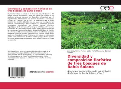 Diversidad y composición florística de tres bosques de Bahía Solano