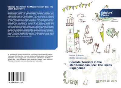 Seaside Tourism in the Mediterranean Sea: The Greek Experience