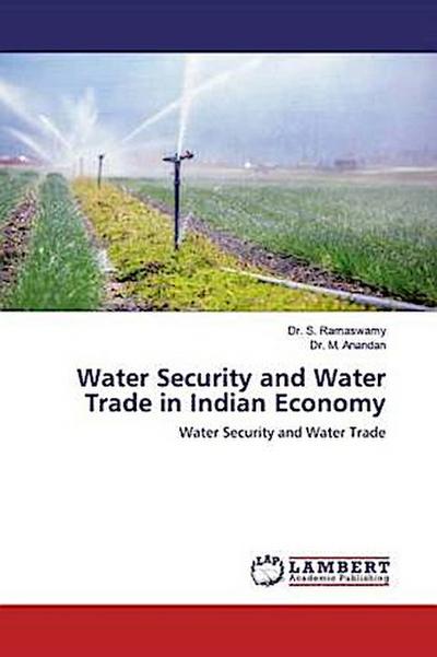 Water Security and Water Trade in Indian Economy