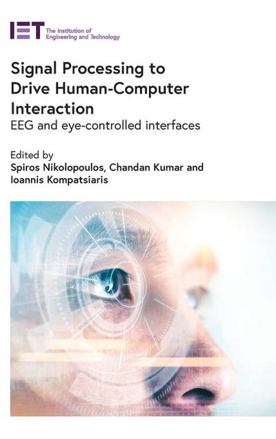 Signal Processing to Drive Human-Computer Interaction
