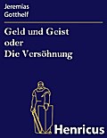 Geld und Geist oder Die Versöhnung
