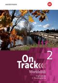 On Track - Ausgabe für Englisch als 2. Fremdsprach