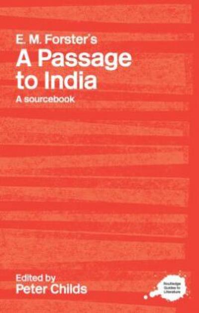 E.M. Forster’s A Passage to India