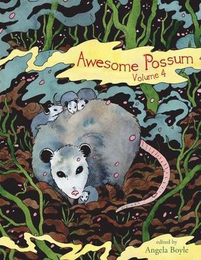 Awesome ’Possum 4