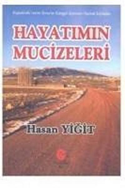 Hayatimin Mucizeleri