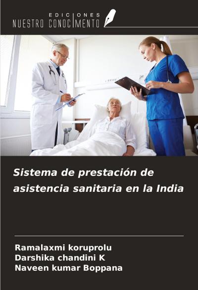 Sistema de prestación de asistencia sanitaria en la India