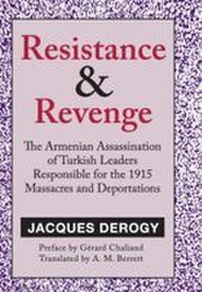 Resistance and Revenge