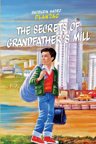 ¿he secrets of grandfather’s mill