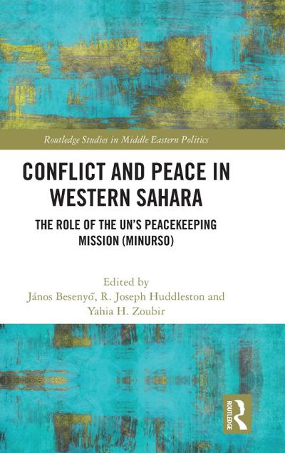 Conflict and Peace in Western Sahara