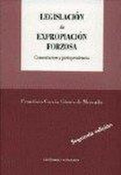 Legislación de expropiación forzosa
