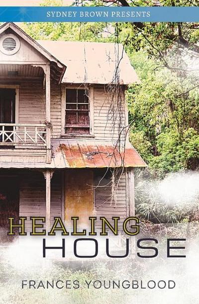 Healing House: Book 1: Billy