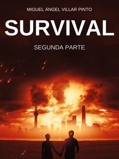 Survival: Segunda Parte