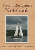 Yacht Designer’s Notebook