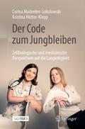 Der Code zum Jungbleiben