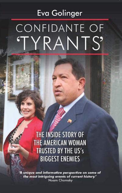 Confidante of ’Tyrants’: The Story of the American Woman Trusted by the Us’s Biggest Enemies