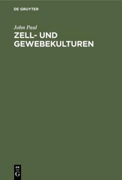 Zell- und Gewebekulturen