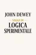Saggi di logica sperimentale