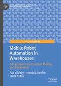 Mobile Robot Automation in Warehouses