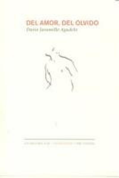 Del amor, del olvido : antología temática
